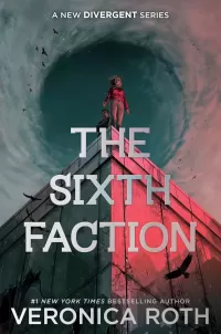 The Sixth Faction (The Sixth Faction #1)