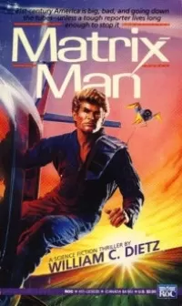 The Matrix Man (Rex Corvan #1)