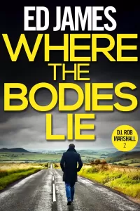 Where the Bodies Lie (DI Rob Marshall #2)