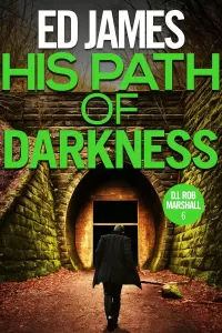 His Path of Darkness (DI Rob Marshall #6)