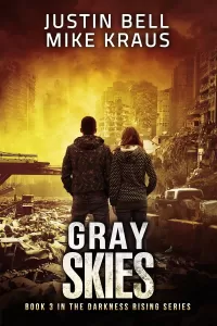 Gray Skies (Darkness Rising #3)