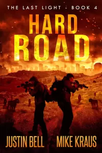 Hard Road (Last Light #4)