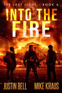 Into the Fire (Last Light #6)