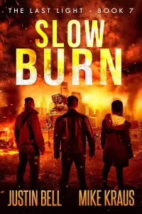 Slow Burn (Last Light #7)