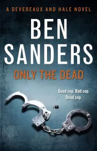 Only the Dead (Sean Devereaux #3)