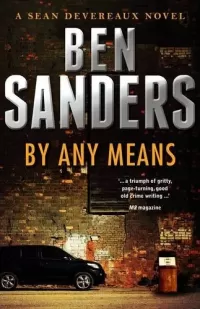 By Any Means (Sean Devereaux #2)