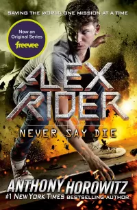 Never Say Die (Alex Rider #11)