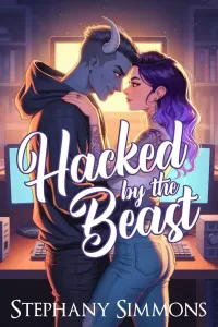 Hacked by the Beast (Oria-verse)