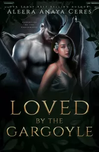Loved by the Gargoyle (Gargoyles of the Underworld #2)