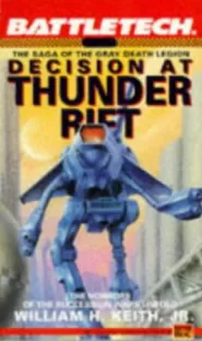 Decision at Thunder Rift (BattleTech #6)