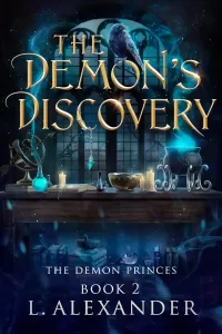The Demon's Discovery: A Fated Mates Fantasy & Paranormal Romance (The Demon Princes #2)