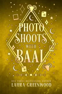 Photo Shoots with Baal (Jinx Paranormal Dating Agency #18)