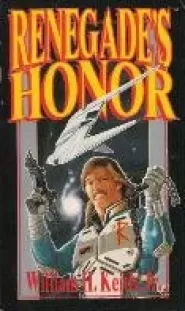 Renegade's Honor (Renegade Legion)