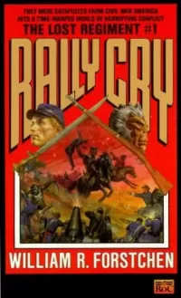 Rally Cry (The Lost Regiment #1)