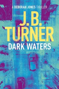 Dark Waters (Deborah Jones #2)