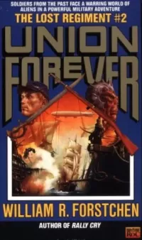 Union Forever (The Lost Regiment #2)