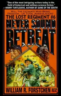 Never Sound Retreat (The Lost Regiment #6)