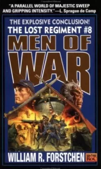 Men of War (The Lost Regiment #8)