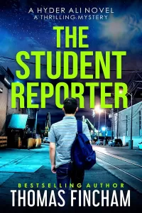 The Student Reporter (Hyder Ali #0.5)