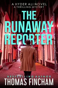 The Runaway Reporter (Hyder Ali #3)