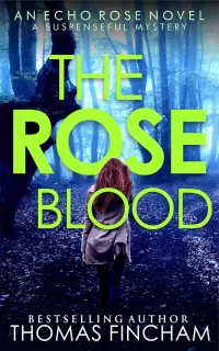 The Rose Blood (Echo Rose #6)