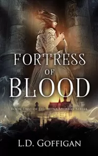 Fortress of Blood (Mina Murray #2)
