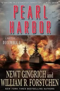 Pearl Harbor: A Novel of December 8th (Pacific War #1)
