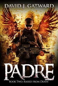 Padre: Raised from Death (Padre #2)