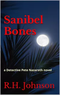 Sanibel Bones (The Detective Pete Nazareth Series #10)