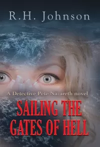 Sailing the Gates of Hell (The Detective Pete Nazareth Series #6)