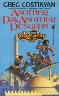 Another Day, Another Dungeon (Cups and Sorcery #1)
