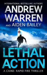 Lethal Action (Caine: Rapid Fire #3)