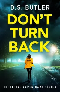 Don't Turn Back (Detective Karen Hart #3)