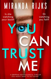 You Can Trust Me