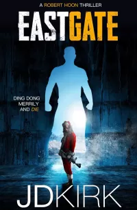 Eastgate (Robert Hoon Thrillers #4)