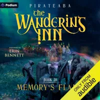 Memory's Flame: The Wandering Inn, Book 20 (The Wandering Inn #20)