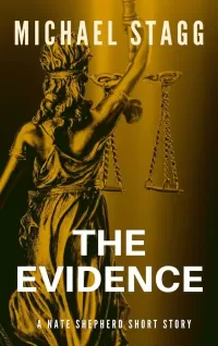 The Evidence (Nate Shepherd #0.5)