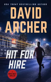 Hit for Hire (Noah Wolf #4)