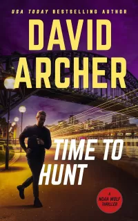 Time To Hunt (Noah Wolf #8)