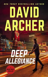 Deep Allegiance (Noah Wolf #16)