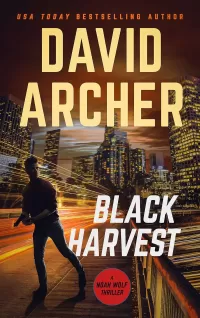 Black Harvest (Noah Wolf #13)