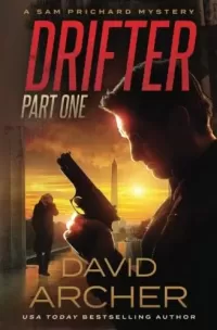 Drifter: Part 1 (Sam Prichard #6)