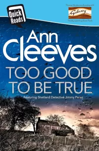 Too Good To Be True (Shetland #6.2)