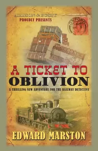 A Ticket to Oblivion (Railway Detective #12)