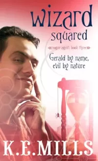 Wizard Squared (Rogue Agent #3)