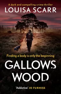 Gallows Wood (PC Lucy Halliday #1)