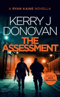 The Assessment (Ryan Kaine #0.5)