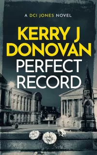 Perfect Record (The DCI Jones Casebook #1)