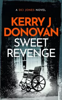 Sweet Revenge (The DCI Jones Casebook #5)