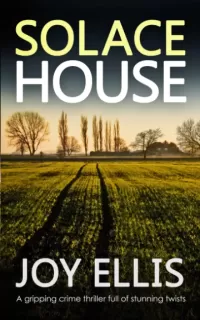 Solace House (Jackman and Evans detective mysteries #9)